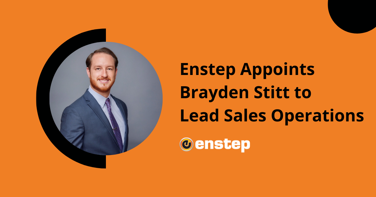 Enstep Appoints Brayden Stitt to Lead Sales Operations 1 Enstep Appoints Brayden Stitt to Lead Sales Operations